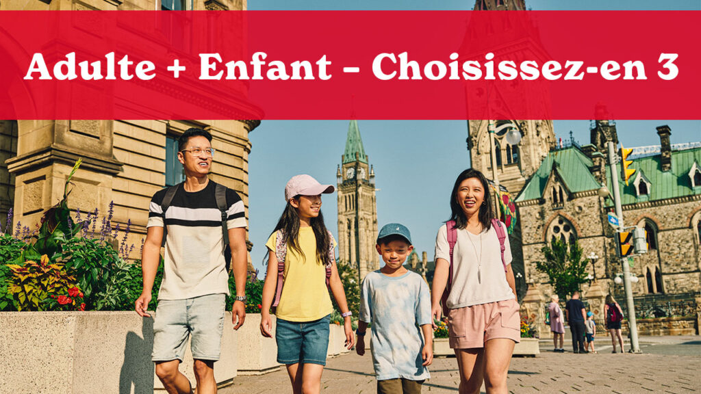 Adulte + Enfant - Choisissez-en 3