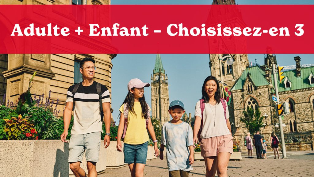 Adulte + Enfant - Choisissez-en 3